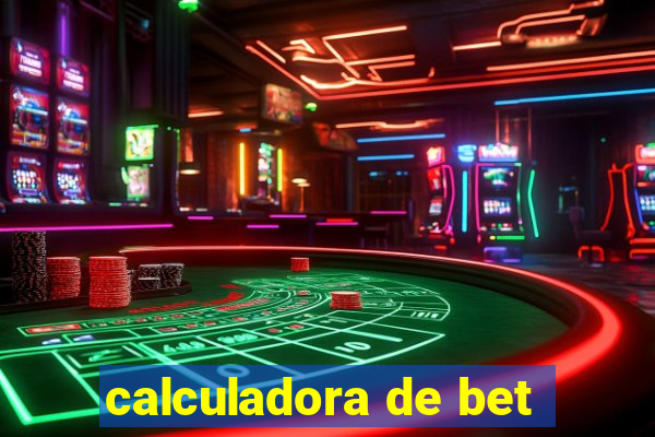 calculadora de bet